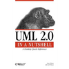 UML 2.0 in a Nutshell: A Desktop Quick Reference - Paperback
