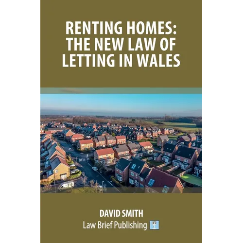 Renting Homes: The New Law of Letting in Wales - Paperback