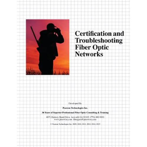 Certification and Troubleshooting Fiber Optic Networks - Paperback