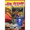 The Arcade and Other Strange Tales - Paperback