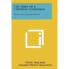 The Diary Of A Colonial Clergyman: Peter Thacher Of Milton - Paperback