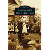 Baltimore's Deaf Heritage - Hardcover