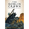 The Goblin Crown: Billy Smith and the Goblins, Book 1 - Paperback