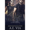 Here Comes Trouble - Paperback