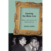 Stealing the Mona Lisa: What Art Stops Us from Seeing - Paperback