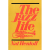 The Jazz Life - Paperback