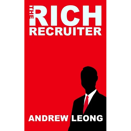 The Rich Recruiter - Paperback