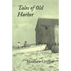 Tales of Old Harbor - Paperback
