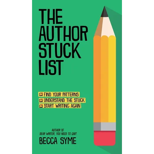 The Author Stuck List - Hardcover