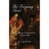 The Forgiving Heart: A pathway to deeper peace and joy in life - Hardcover