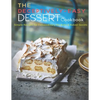 The Deceptively-Easy Dessert Cookbook: Simple Recipes for Extraodinary No-Bake & Baked Sweets - Paperback
