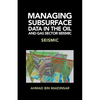 Managing Subsurface Data in the Oil and Gas Sector Seismic: Seismic - Paperback