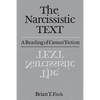 The Narcissistic Text: A Reading of Camus' Fiction - Paperback