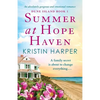 Summer at Hope Haven: An absolutely gorgeous and emotional romance - Paperback