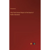 Fifty-Third Annual Report of the Board of Public Education - Hardcover