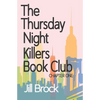 The Thursday Night Killers Book Club - Paperback