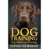 Dog Training: Dog Obedience Training - Paperback