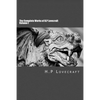 The Complete Works of H.P Lovecraft Volume I - Paperback