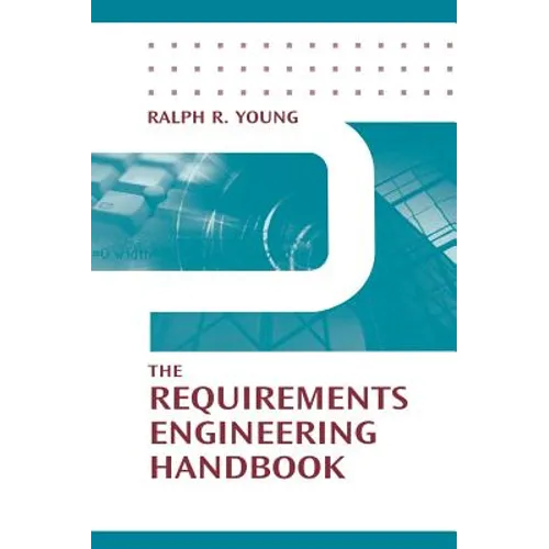 The Requirements Engineering Handbook - Hardcover