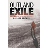 Outland Exile: Book 1 of Old Men and Infidels - Paperback