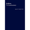 Joshua, a Commentary - Paperback