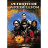 Rebirth of a Rebellion: Stranded in a Parallel Universe - Hardcover