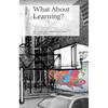 What about Learning - Paperback