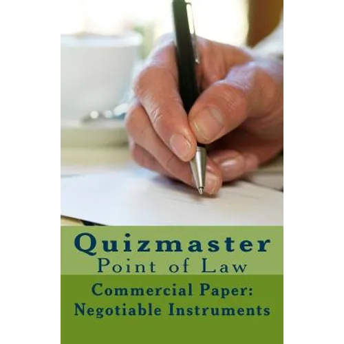 Quizmaster Point of Law Review: Negotiable Instruments - Paperback
