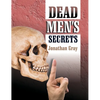 Dead Men's Secrets - Hardcover