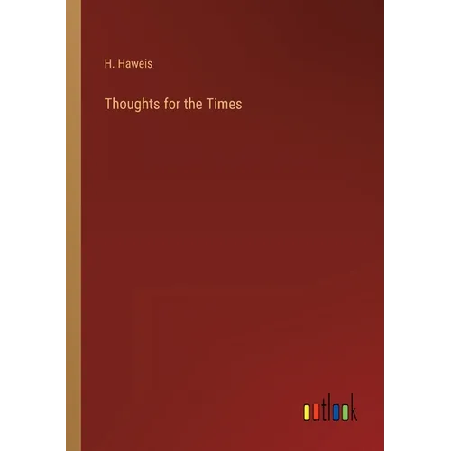 Thoughts for the Times - Paperback
