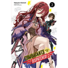Combatants Will Be Dispatched!, Vol. 3 (Light Novel): Volume 3 - Paperback