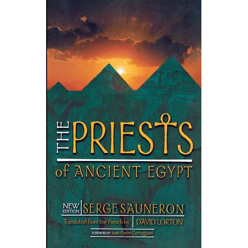 The Priests of Ancient Egypt: New Edition - Paperback