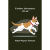 Further Adventures of Lad - Paperback