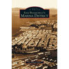 San Francisco's Marina District - Hardcover