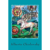 Los dioses del sueño: Del Inframundo a Epidauro - Paperback