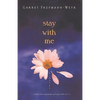 Stay with Me - Paperback