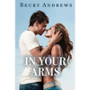 In Your Arms - Paperback