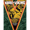 Karl the Viking - Volume Two: The Voyage of the Sea Raiders - Paperback