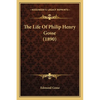The Life Of Philip Henry Gosse (1890) - Paperback
