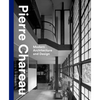 Pierre Chareau: Modern Architecture and Design - Hardcover