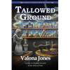 Tallowed Ground - Paperback
