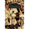 American Indians of the Pikes Peak Region - Hardcover
