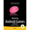 Beginning Android Games - Paperback