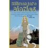 Kilimanjaro Diaries: Or, How I Spent a Week Dreaming of Toilets, Drinking Crappy Water, and Making Bad Jokes While Having the Time of My Li - Paperback