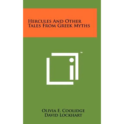 Hercules And Other Tales From Greek Myths - Hardcover