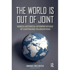 The World is Out of Joint: World-Historical Interpretations of Continuing Polarizations - Paperback