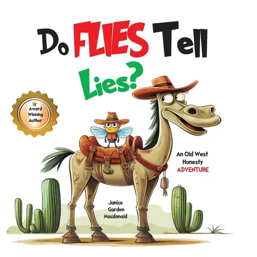 Do Flies Tell Lies? - Hardcover