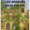Los Angeles En Plein Air - Hardcover