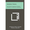 Modern Viking: The Story Of Abraham Vereide, Pioneer In Christian Leadership - Hardcover