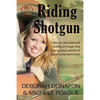 Riding Shotgun - Paperback